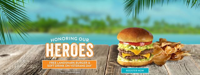 Honoring our heroes with a free Cheeseburger in Paradise and  soft drink on Veterans Day. Terms and conditions apply. Click to learn more.