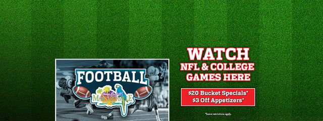 Watch NFL and College Games Here with $20 bucket specials and $3 off appetizers. Some restrictions apply.