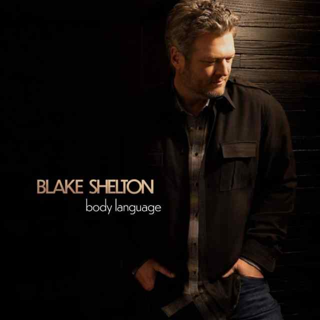 Body Language by Blake Shelton