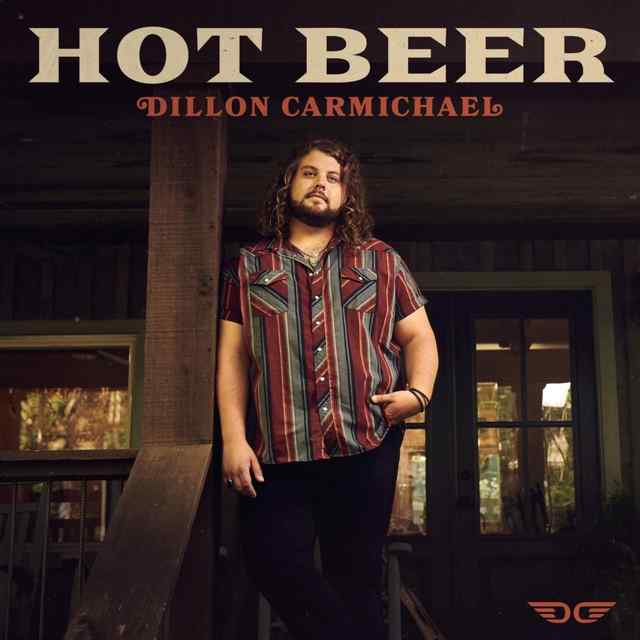 "Hot Beer" EP by Dillon Carmichael