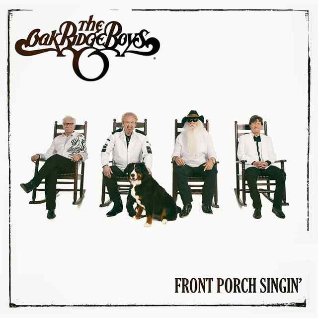 Front Porch Singin' by Oak Ridge Boys