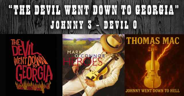 The Devil Went Down to Georgia: Johnny 3 – Devil 0 - Soapbox Jr.