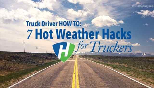 Seven Hot Weather Hacks for Truck Drivers