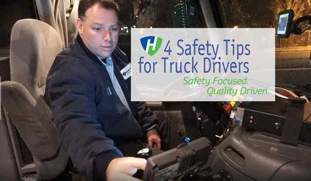 4 Safety Tips for Truck Drivers