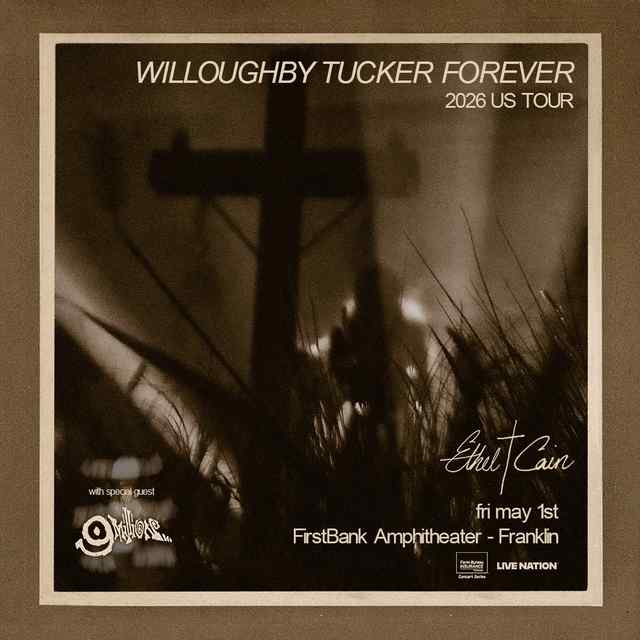 Ethel Cain The Willoughby Tucker Forever Tour with special guest 9Million