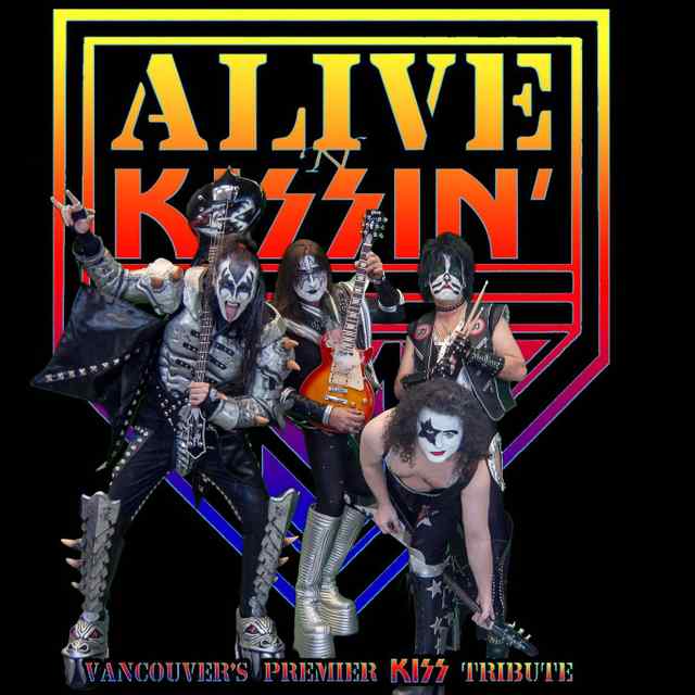 Alive N Kissin Vancouver 