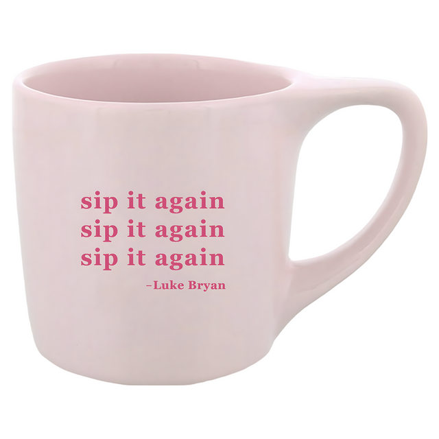 Sip It Again Coffee Mug