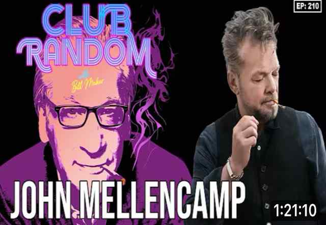 John Mellencamp on Club Random With Bill Maher