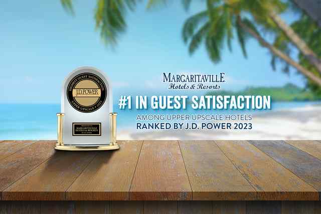  Margaritaville Hotels & Resorts #1 in Guest Satisfaction among upper upscale hotels ranked by J.D. Power 2023
