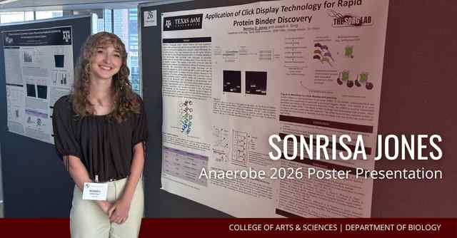Texas A&M Department of Biology is proud to spotlight undergraduate researcher Sonrisa Jones